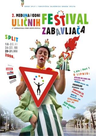 2. MEDJUNARODNI FESTIVAL ULICNIH ZABAVLJACA - SPLIT, HRVATSKA