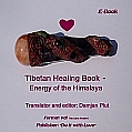 Tibetanski priručnik za iscjelitelje - energije Himalaje