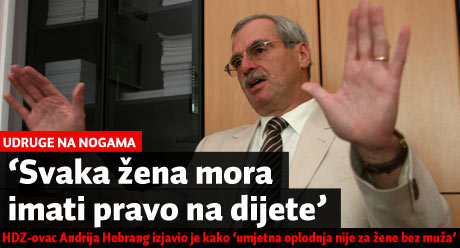 ‘Svaka žena mora imati pravo na dijete’