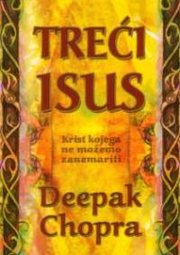 Treci Isus - nova knjiga Deepaka Chopre
