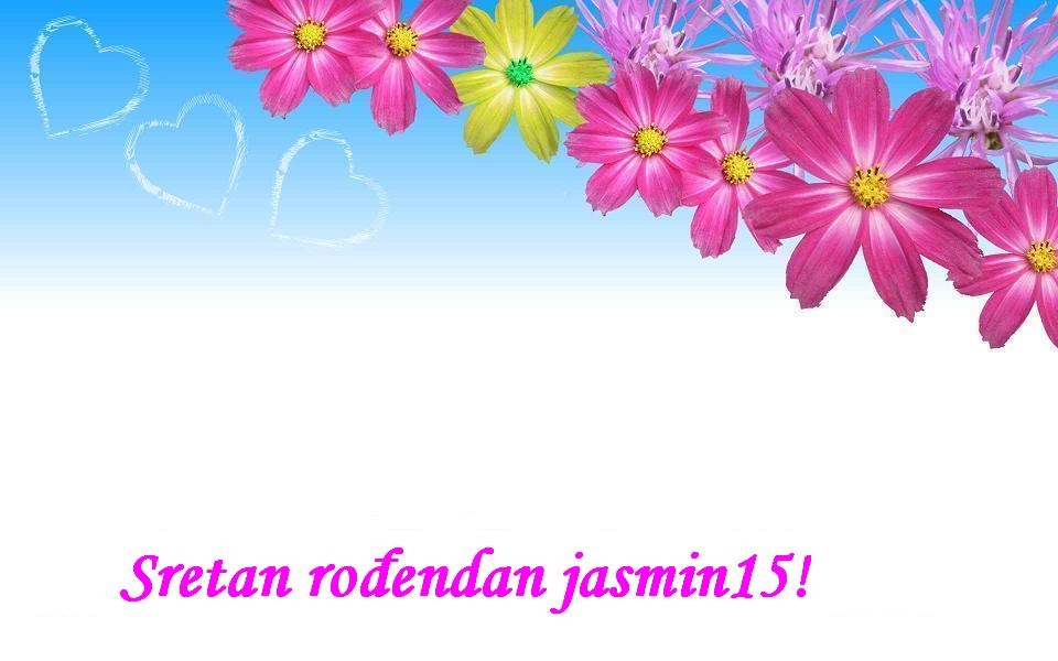 Sretan rođendan jasmin15!