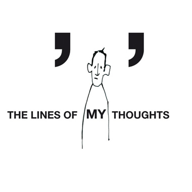 The lines of my thoughts
