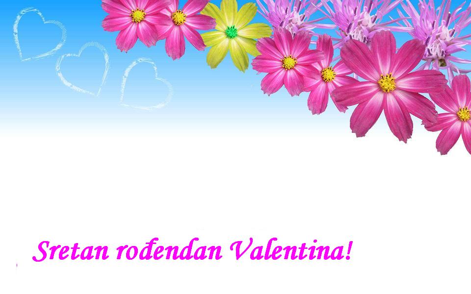 Sretan rođendan Valentina!