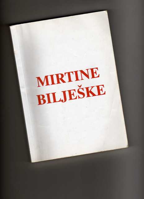 MIRTINE BILJEŠKE