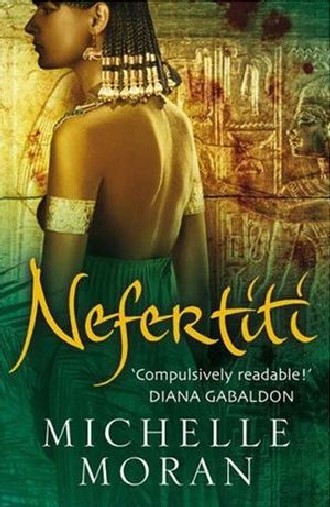 ''NEFERTITI'', Michelle Moran