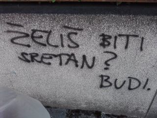 ...želiš biti sretan?....