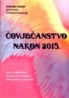 HARŠA donira magicusu: ČOVJEČANSTVO NAKON 2015.