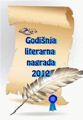 GODIŠNJA LITERARNA NAGRADA ZA 2012 g.