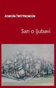 SAN O LJUBAVI 4