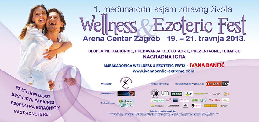 Sajam WELLNESS & EZOTERIC FEST 19.-21.4 Arena centar Zagreb