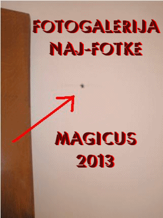 Fotogalerija: izabrane naj-fotke:  magicus 2013