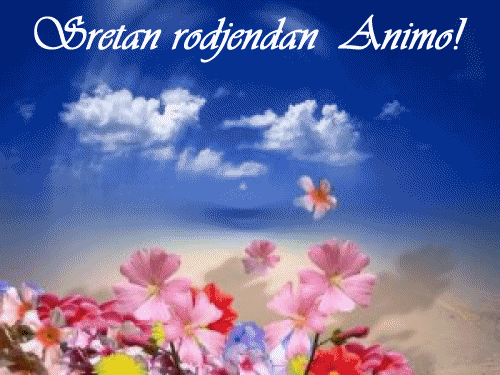 Sretan rođendan animo!