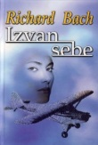 Richard Bach - Izvan Sebe