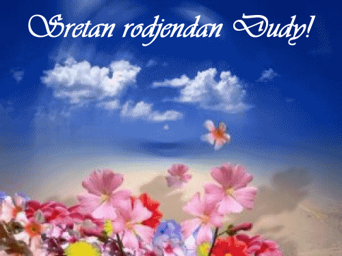 Sretan rođendan Dudy!