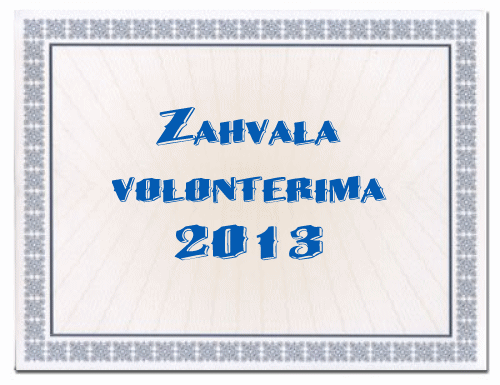 Zahvala volonterima u 2013 g.