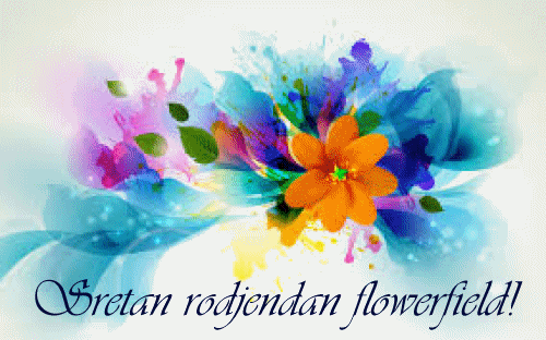 Sretan rođendan flowerfield!