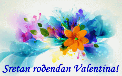 Sretan rođendan Valentina!