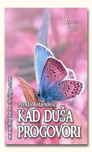 ''KAD DUŠA PROGOVORI'' - ANĐA JOTANOVIĆ