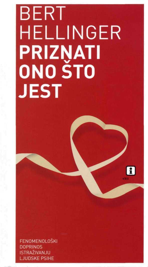 Priznati ono što jest - Bert Hellinger