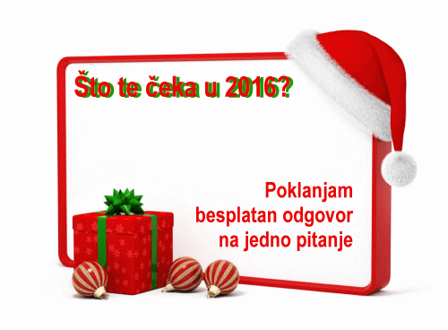 Što te čeka u 2016 godini (besplatan odgovor na jedno pitanje SAMO JOŠ DANAS)?