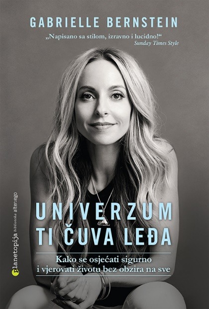 NOVO: Univerzum ti čuva leđa, bestseler Gabrielle Bernstein