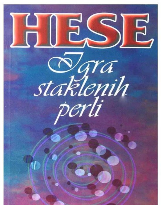 IGRA STAKLENIH PERLI - HERMAN HESE