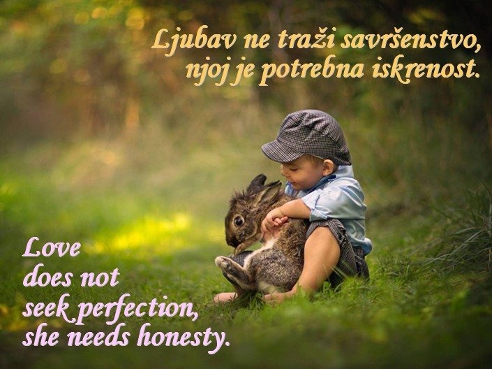 „Dijete je gost u tvom domu: nahrani ga, odgoji i pusti!“