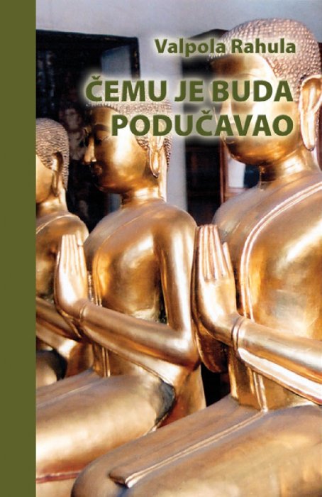 BUDA-Valpola Rahula - Cemu je Buda   poducavao