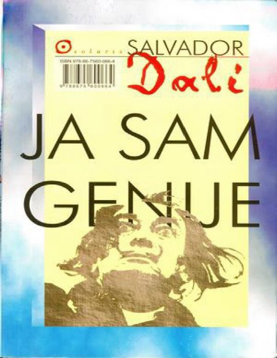 Ja Sam Genije - Salvador Dali