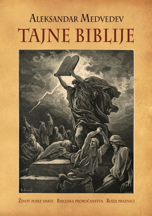 Tajne Biblije - Aleksandar  Medvedev