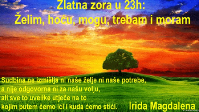 Zlatna zora u 23h: Želim, hoću, mogu, trebam i moram + pitaj Anđele + sretni brojevi