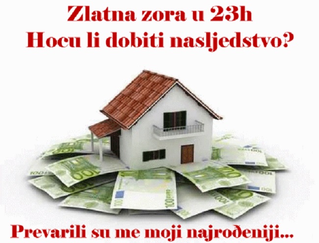 Zlatna zora u 23h: HOĆU LI DOBITI NASLJEDSTVO? + Anđeoska poruka + Sretni brojevi