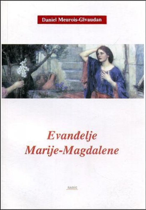 Smrt velika avantura - Evanđelje Marije Magdalene