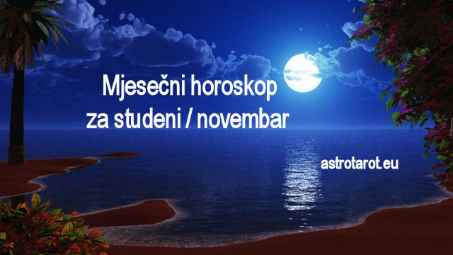 Mjesečni horoskop za studeni / novembar 2020