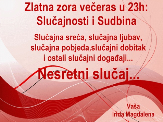 Zlatna zora u 23h: Nesretni slučaj, ostale slučajnosti i Sudbina + KARMIČKE PRIČE I ODRADE + Jesu li ljudi prema vama iskreni?