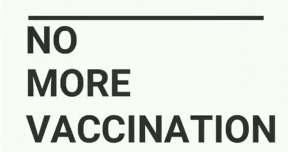 No more vaccination....