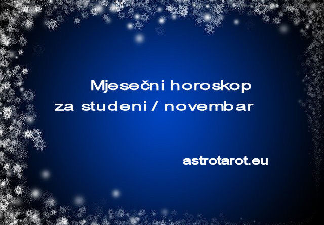 Mjesečni horoskop za studeni / novembar 2021