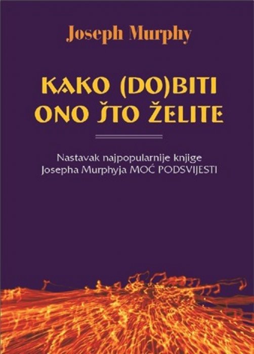 Kako dobiti ono što želite