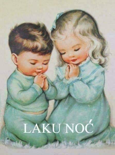 Laku noć !