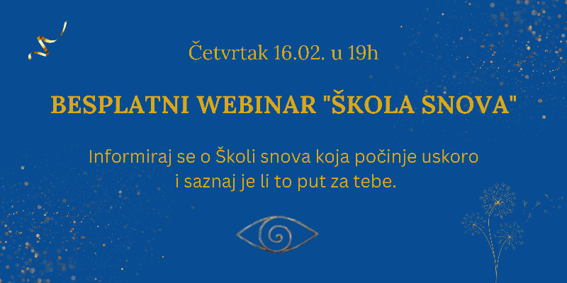 Besplatni webinar - Škola snova - predstavljanje + Q&A 😊