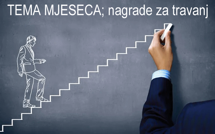 TEMA MJESECA; nagrade za travanj