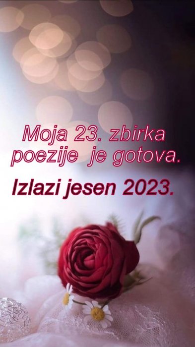 u s k o r o ... moja 23. zbirka