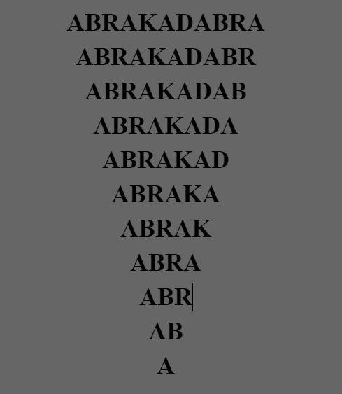 ABRAKADABRA, ABRAKSAS, ABRASAKS, ADEPT, ADITON, ABATON