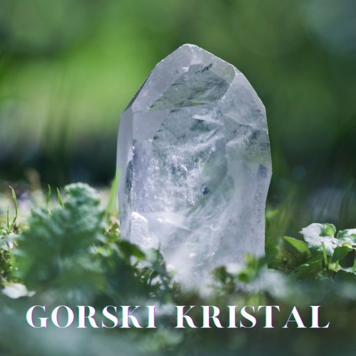 ✨🌲 GORSKI KRISTAL - Čudesni 