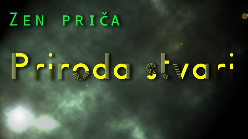 Stvar je prazna /zen priča/