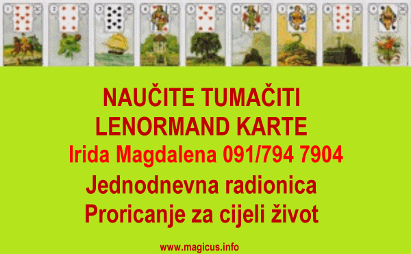 NAUČITE TUMAČITI LENORMAND KARTE - Jednodnevna radionica