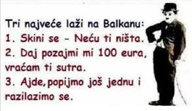  TRI NAJVECE LAŽI NA BALKANU