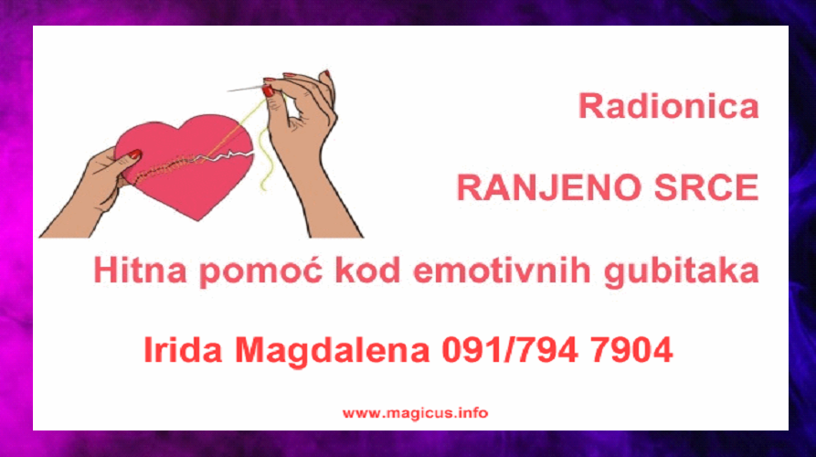 Radionica: RANJENO SRCE - Hitna pomoć kod emotivnih gubitaka
