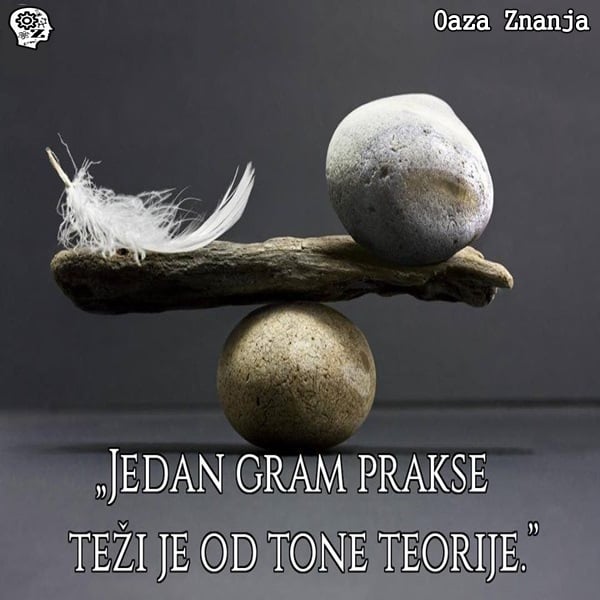 Praksa je najbolji od svih učitelja