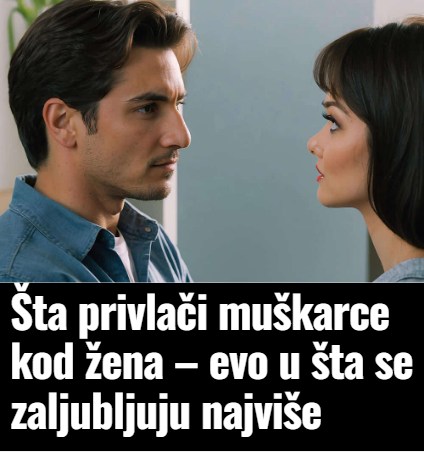 Što privlači muškarce?